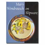Mary Wondrausch on Slipware