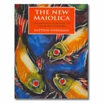 The New Maiolica: Contemporary Approaches to Colour and Technique