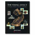 The Yixing Effect: Echoes of the Chinese Scholar