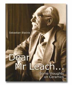 Dear Mr. Leach: Some Thoughts on Ceramics