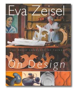 Eva Zeisel On Design: The Language of Things