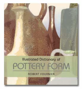 Illustrated Dictionary of Pottery Form