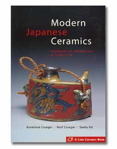 Modern Japanese Ceramics: Pathways of Innovation & Tradition