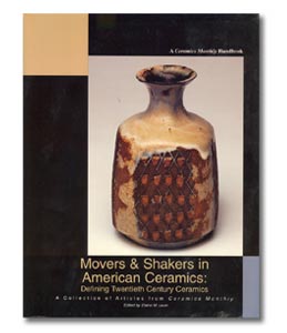 Movers & Shakers in American Ceramics: Defining Twentieth Century Ceramics