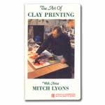 Art of Clay Printing with Artist Mitch Lyons (VHS)