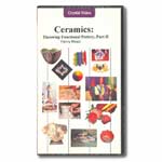 Ceramics: Throwing Functional Pottery, Part II (VHS)