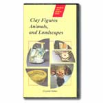 Clay Figures, Animals, and Landscapes (VHS)