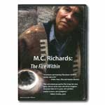 M.C. Richards: The Fire Within (DVD)