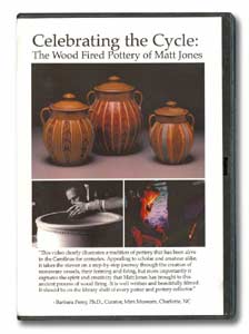 Celebrating the Cycle: The Wood Fired Pottery of Matt Jones (DVD)