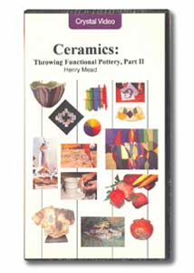 Ceramics: Throwing Functional Pottery, Part II (VHS)