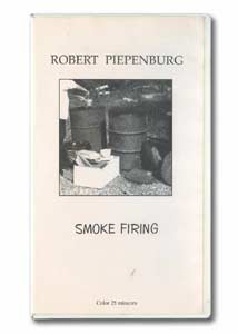 Piepenburg: Smoke Firing (VHS)