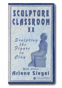 Sculpture Classroom II: Sculpting the Figure in Clay (VHS)