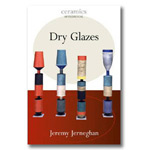 Dry Glazes (Ceramics Handbook)