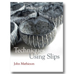 The Basics of Throwing: A Practical Approach to Form and Design