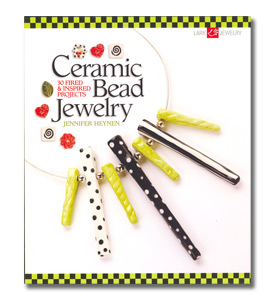 Ceramic Bead Jewelry: 30 Fired & Inspired Projects